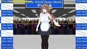 MMD NEW WORLD DANCE BATTLE 3