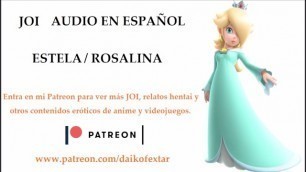 JOI Hentai de Estela / Rosalina ¡Con voz en Español!